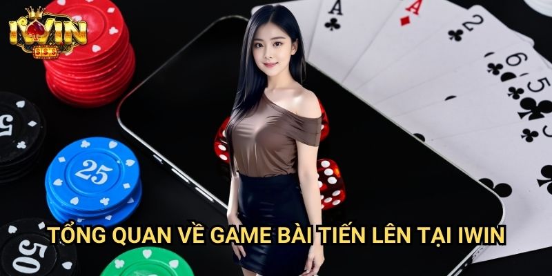Cách chơi bài tiến lên Iwin: Bí quyết chiến thắng từ cao thủ bài Việt 2 Tổng quan về game bài tiến lên tại Iwin